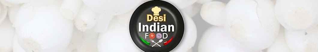 Desi Indian Food YouTube channel avatar