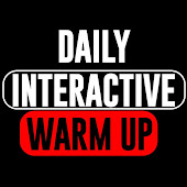 Daily Interactive Warm Up