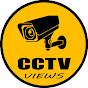 CCTV VIEWS