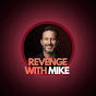Revenge with Mike logo