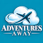 Adventures Away 