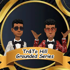 Tr&To Hill Grounded Series