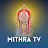 MITHRA TV