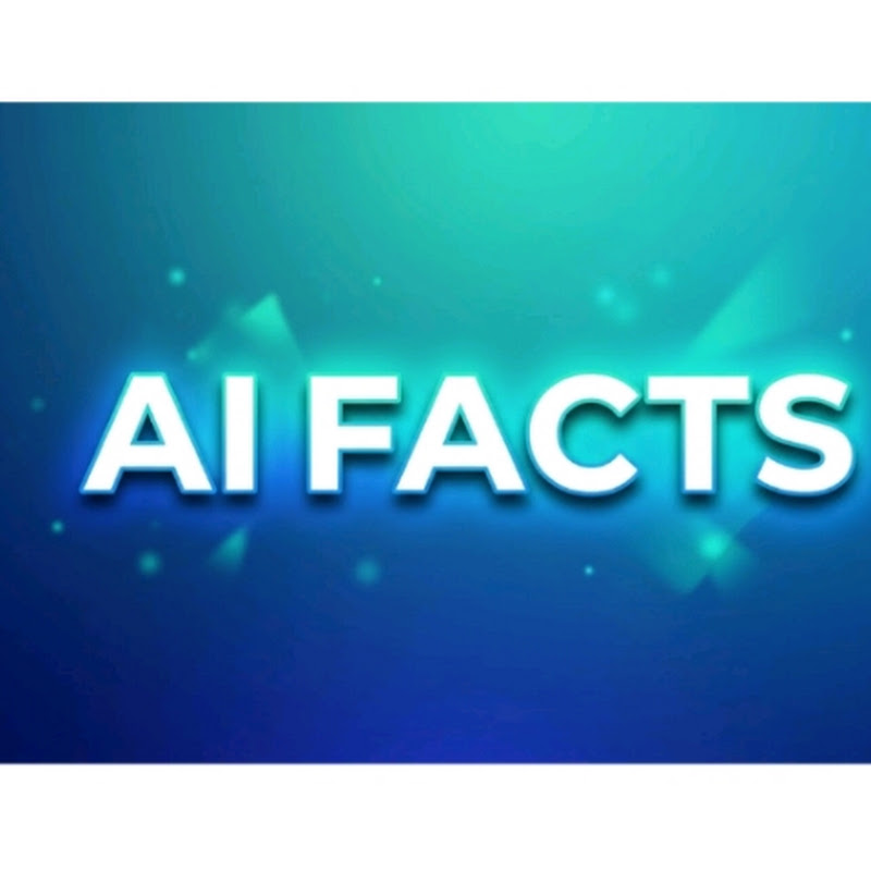 AI Facts 