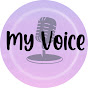 My Voice