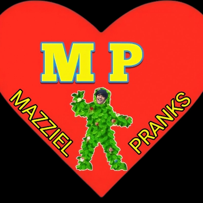 Mazziel pranks