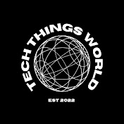 Tech Things World