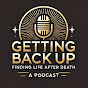 Getting Back Up: Finding Life after Death logo