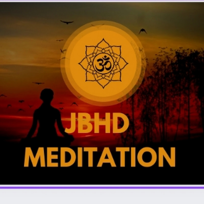 JBHD Meditation
