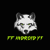 FF ANDROID YT 