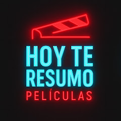 Hoy Te Resumo Peliculas avatar