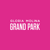 Gloria Molina Grand Park