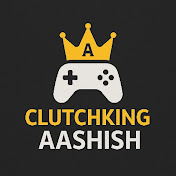 Clutchking Aashish 