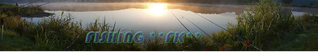 Fishing **FK** رمز قناة اليوتيوب