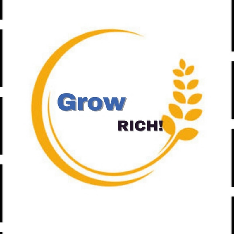 Grow rich 