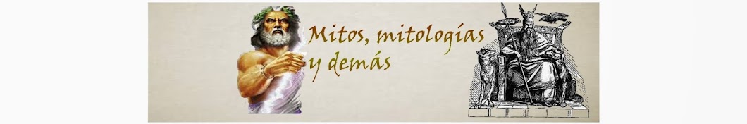 Mitos, MitologÃ­as y DemÃ¡s YouTube 频道头像