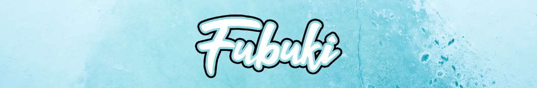 Fubuki Аватар канала YouTube