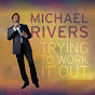 Michael Rivers - Topic - Youtube