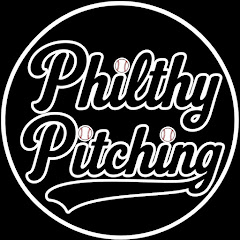 Philthy Pitching