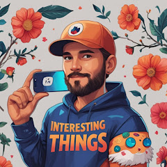 Interesting Things