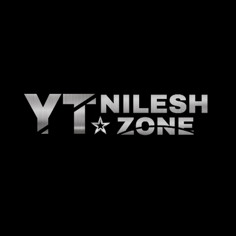 NILESH YT ZONE