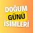 @DogumGunuIsimleri