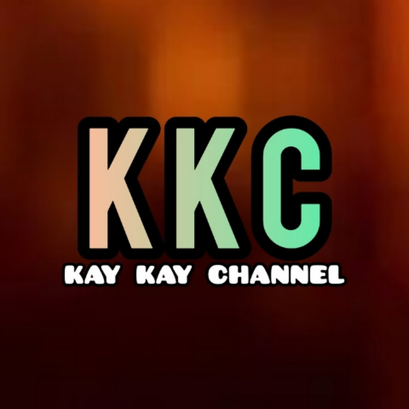 kay kay channel