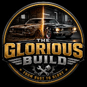 The Glorious Build