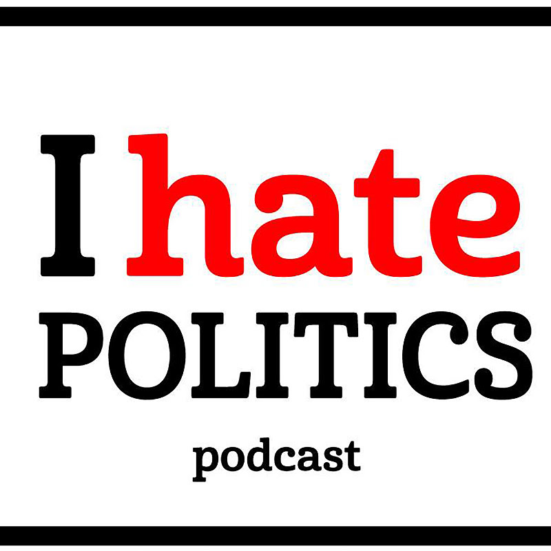I Hate Politics Podcast with Sunil Dasgupta