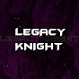 LegacyKnight