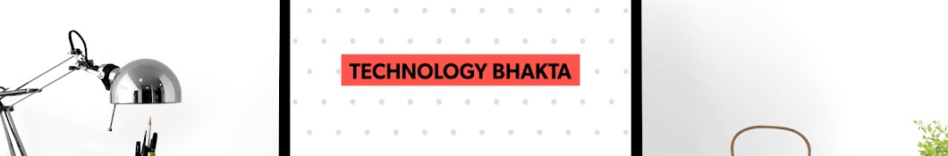 Technology Bhakta Awatar kanału YouTube