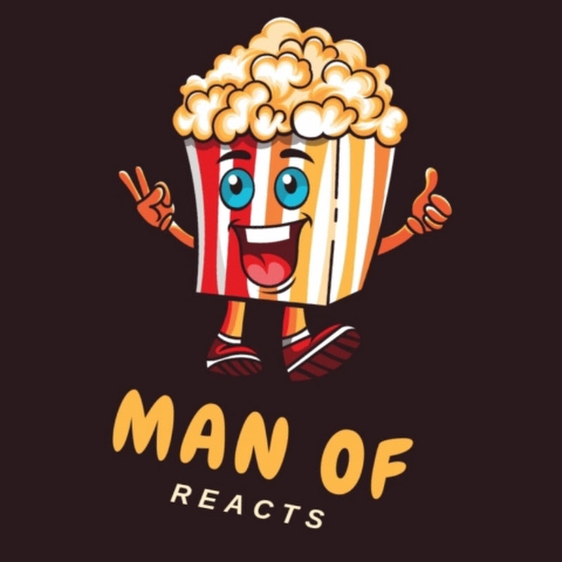 Man Of Reacts 