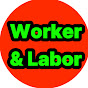 World Worker & Labor