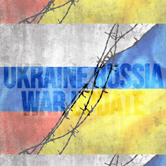 Ukraine Russia War Update