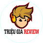 Triệu Gia Review