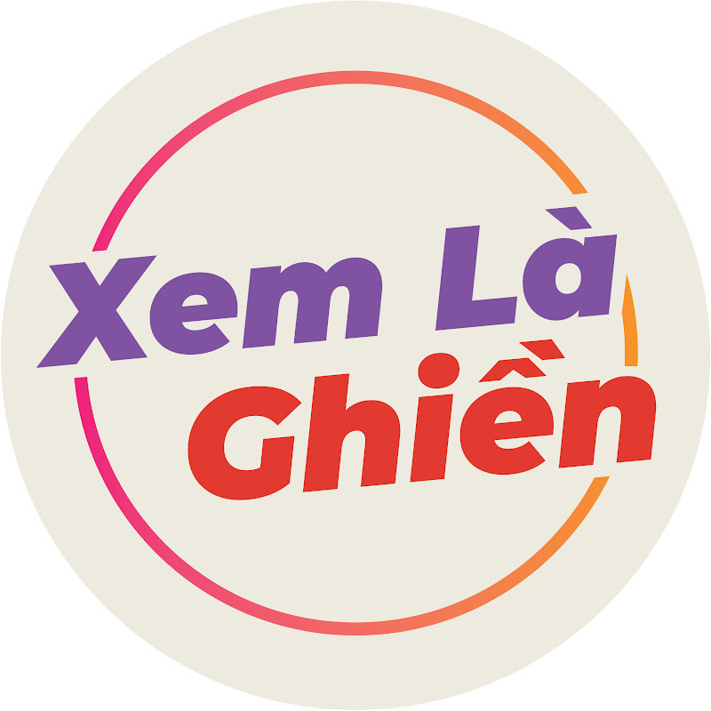 Xem Là Ghiền
