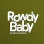 Rowdy Baby