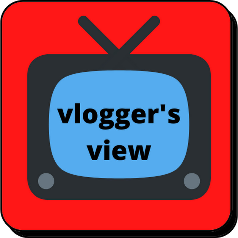 Vloggers view