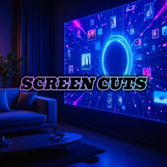 Screen Cuts