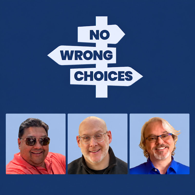 No Wrong Choices