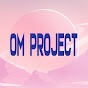 OM Project