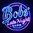 Bob‘s Late Night Show