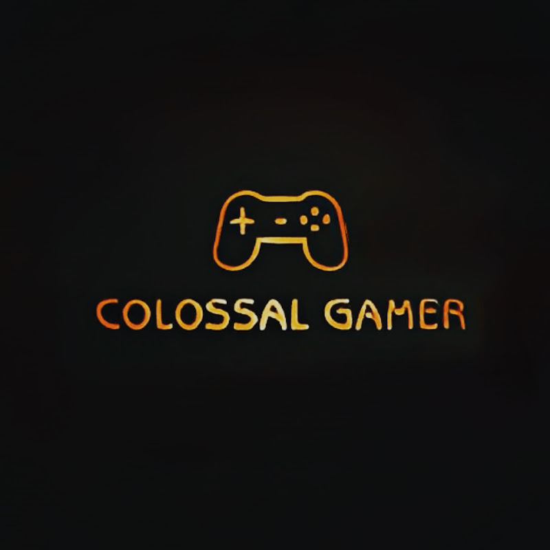 Colossal Gamer
