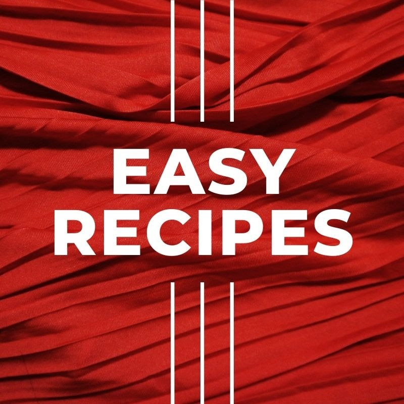 Easy Recipes