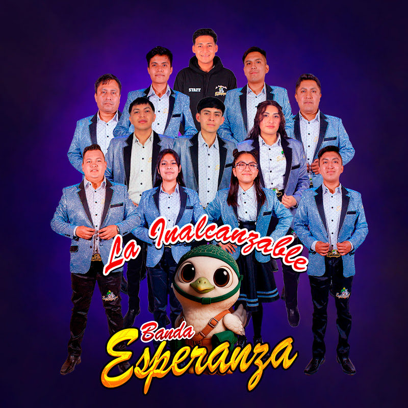 La Inalcanzable Banda Esperanza