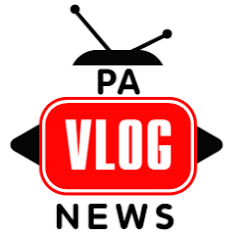 PA VLOG NEWS