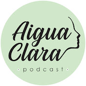 Aigua Clara Podcast