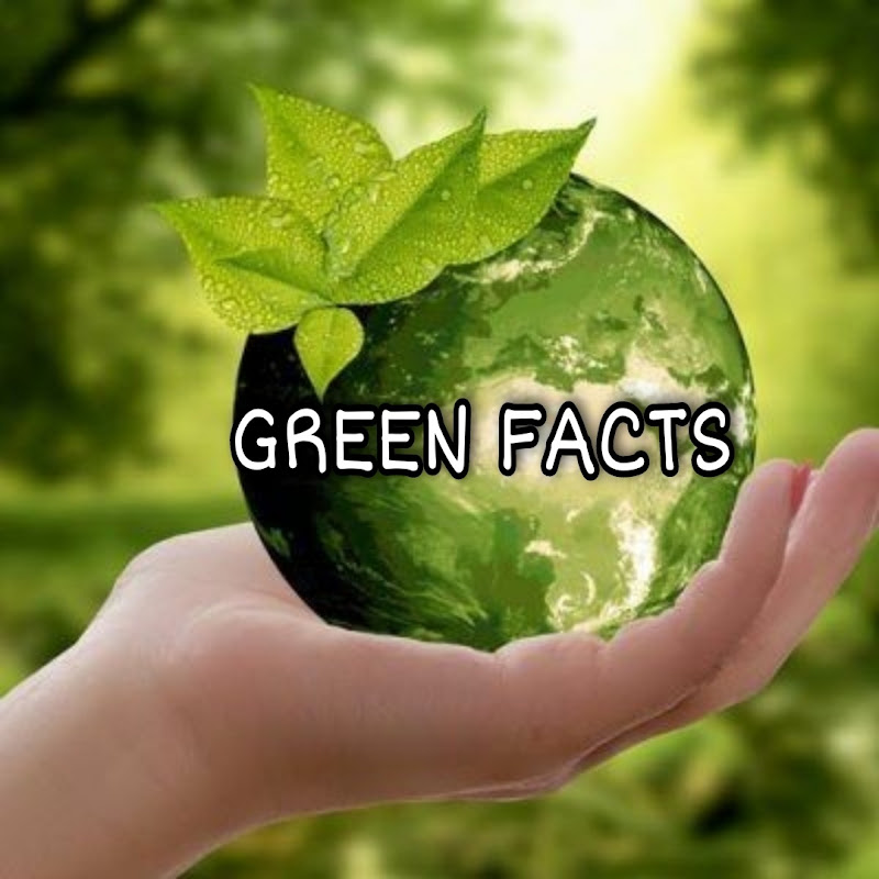 Green Facts