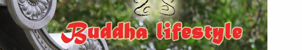 Buddha lifestyle YouTube kanalı avatarı