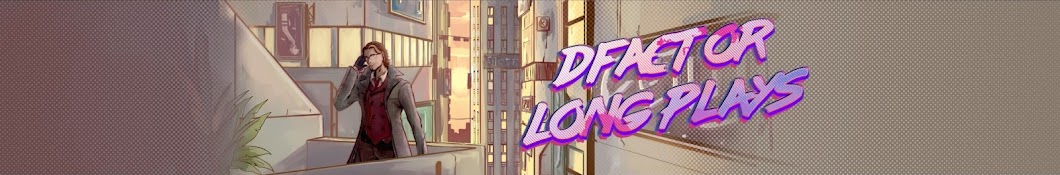 Dfactor Longplays YouTube channel avatar